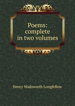 Poems: complete in two volumes