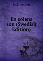 En solens son (Swedish Edition)