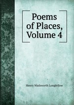 Poems of Places, Volume 4