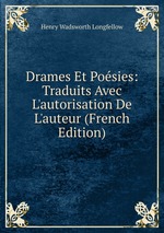 Drames Et Posies: Traduits Avec L`autorisation De L`auteur (French Edition)