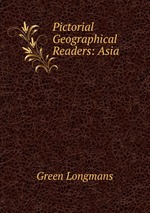 Pictorial Geographical Readers: Asia