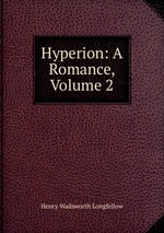 Hyperion: A Romance, Volume 2