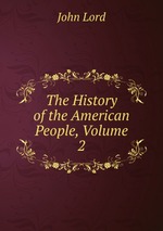 The History of the American People, Volume 2