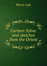 Carmen Sylva: and sketches from the Orient