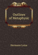 Outlines of Metaphysic