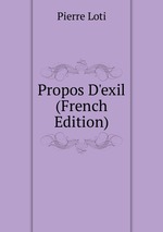 Propos D`exil (French Edition)
