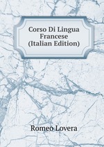 Corso Di Lingua Francese (Italian Edition)