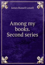 Among my books. Second series