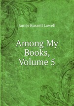 Among My Books, Volume 5