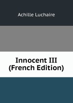 Innocent III (French Edition)