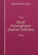 Studi Folenghiani (Italian Edition)