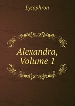 Alexandra, Volume 1
