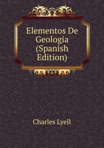 Elementos De Geologia (Spanish Edition)