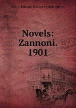 Novels: Zannoni. 1901