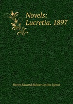 Novels: Lucretia. 1897