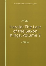 Harold: The Last of the Saxon Kings, Volume 2