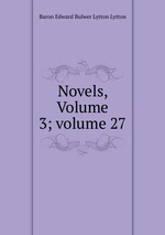 Novels, Volume 3; volume 27