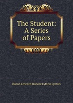 The Student: A Series of Papers