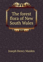 The forest flora of New South Wales