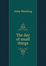 The day of small things