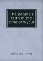 The people`s faith in the time of Wyclif