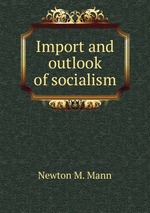 Import and outlook of socialism