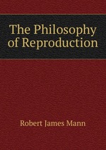 The Philosophy of Reproduction