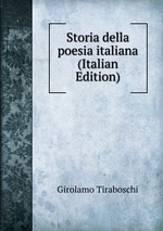 Storia della poesia italiana (Italian Edition)