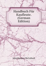 Handbuch Fr Kaufleute. (German Edition)