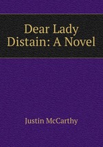 Dear Lady Distain: A Novel