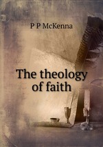 The theology of faith