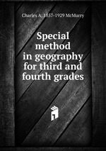 Special method in geography for third and fourth grades