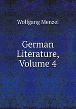 German Literature, Volume 4