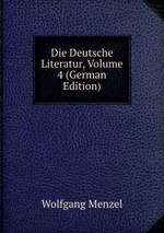 Die Deutsche Literatur, Volume 4 (German Edition)