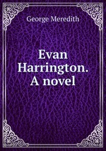 Evan Harrington. A novel