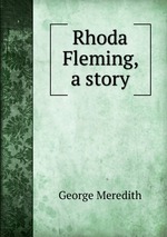 Rhoda Fleming, a story