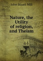 Nature, the Utility of religion, and Theism