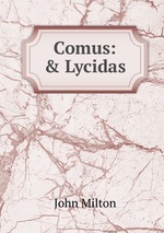 Comus: & Lycidas