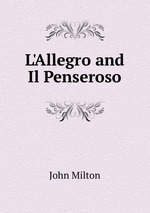 L`Allegro and Il Penseroso