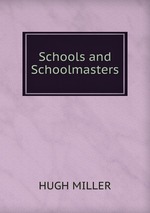 Schools and Schoolmasters