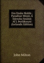 Ens Enska Sklds . Paradsar Missir,  slenzku Sninn Af J. orlkssyni (Icelandic Edition)