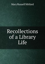 Recollections of a Library Life