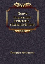 Nuove Impressioni Letterarie . (Italian Edition)