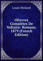 OEuvres Compltes De Voltaire: Romans. 1879 (French Edition)
