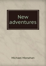New adventures