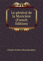 Le gnral de la Moricire (French Edition)