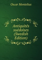 Antiquits sudoises (Swedish Edition)