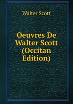 Oeuvres De Walter Scott (Occitan Edition)