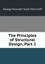 The Principles of Structural Design, Part 2