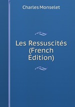 Les Ressuscits (French Edition)